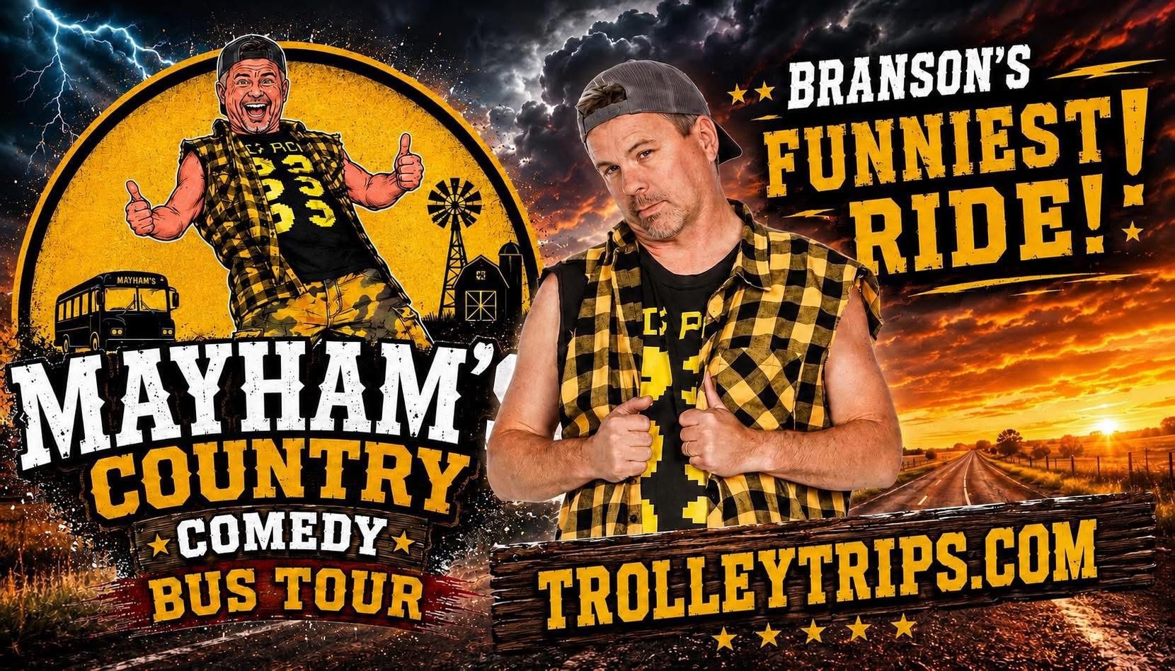 Branson's Funniest Ride — MayHam's Country Comedy Bus Tour promotional poster